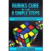 Stephen Vaughn Rubiks Cube In 8 Simple Steps - Learn The Solution Fa (Tascabile)