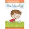 Wiley Blevins Max Finds an Egg (Tascabile) Penguin Young Readers, Level 1
