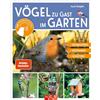 Naumann & Göbel Verlagsg. Vögel zu Gast im Garten - Heimische Vögel beobachten, bestimmen, schützen.: Vogelbuch 114 Vogelstimmen per QR-Code zum Download. Geschenk für Vogelfreunde
