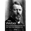 Anaconda Verlag Die protestantische Ethik und der Geist des Kapitalismus: Max Webers berühmtes Werk, Gegenposition zu Marx' Kapital, beschreibt die protestantische Leistungsethik als Grundlage für den Kapitalismus