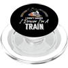 Model Train Engineer Conductor Tees - Dr I Don't Russare I Dream I'm A Train - Ingegnere Direttore PopSockets PopGrip per MagSafe