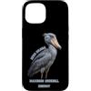 Shoebill Birdwatching Custodia per iPhone 15 Maximum Shoebill Energy Shoebill Cicogna