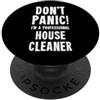 House Cleaning & Housekeeping T-Shirts & Pulitore casa PopSockets PopGrip Adesivo