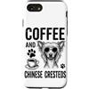 Funny Chinese Crested And Coffee Designs Custodia per iPhone SE (2020) / 7/8 Caffè E Cresteds Cinese Divertente Crestato Cinese