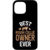 I Love Rough Collies Apparel Custodia per iPhone 13 Pro Max Pet Collie Miglior proprietario di Rough Collie