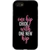 Fun Hip Replacement Surgery & Hip Surger Custodia per iPhone SE (2020) / 7/8 Un pulcino dell'anca con un nuovo anca - Divertente sostituzione dell'anca bionica