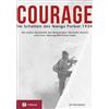Tyrolia Verlagsanstalt Gm Courage. Im Schatten des Nanga Parbat 1934: Die wahre Geschichte des Bergsteigers Hermann Hoerlin und einer lebensgefährlichen Liebe. Aus dem ... übersetzt und bearbeitet von Jochen Hemmleb.
