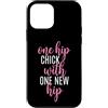 Fun Hip Replacement Surgery & Hip Surger Custodia per iPhone 12 mini Un pulcino dell'anca con un nuovo anca - Divertente sostituzione dell'anca bionica