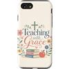 Teacher & Classroom Co. Custodia per iPhone SE (2020) / 7/8 Floreale Cristiano Insegnante Fede Classe Grazia Citazione