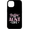 rockin aunt cool aunt family fun lifesty Custodia per iPhone 13 Rockin' The Aunt Life