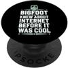 Bigfoot Hunter and Cryptozoology Enthusi Bigfoot Believer Sasquatch - Maglietta con creatura criptidica e forestale PopSockets PopGrip Adesivo