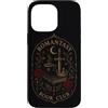 Romantic Fantasy Readers Romantasy Book Custodia per iPhone 14 Pro Max Dark Romantasy Amante dei libri Fantasy Romance Reader Umore