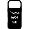 Cosmo Mode On Name Funny Birthday Custodia per iPhone 17 Pro Max Modalità Cosmo Activa Nome Divertente