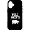 AmCan Tech Custodia per iPhone 16 Bull Shirt! BS Divertente e divertente
