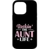 rockin aunt cool aunt family fun lifesty Custodia per iPhone 14 Pro Max Rockin' The Aunt Life