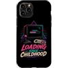 Retro Gamer Loading Since Childhood Custodia per iPhone 11 Pro Retro Gamer Caricamento fin dall'infanzia Gioco Vintage