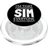 Funny SIM Gift Ideas I'm That Handsome SIM Everyone Is Talking About PopSockets PopGrip per MagSafe