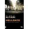TEA Hellgate. Al confine dell'inferno. Tutti i racconti (Vol. 2)