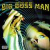 Big Boss Man Join the Jet Set (Vinyl LP) 12" Album