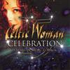 Celtic Woman Celebration: 15 Years of Music & Magic (CD) Album
