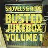 Shovels & Rope Busted Jukebox - Volume 1 (Vinyl LP) 12" Album
