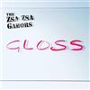 Zsa Zsa Gabor`S, The G.l.O.S.S. (Vinyl LP)