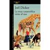 Joël Dicker La muy catastrófica visita al Zoo / The Very Catastrophi (Tascabile)