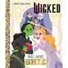 Mary Man-Kong We Are Shiz (Universal Pictures Wicked) (Copertina rigida)