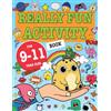 Bell & MacKenzie Publishing Really Fun Activity Book For 9-11 Year Olds: Fun & educational activity book for nine to eleven year old children