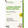 Edizioni Simone LEGISLAZIONE SCOLASTICA - CON ESPANSIONI ONLINE