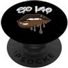 I'm A Leo Astrology Melanin Lips Black B Segno Zodiacale So Leone Melanina Labbra Nero Donna Uomo PopSockets PopGrip Adesivo