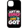 Family Pride Apparel Custodia per iPhone 14 Plus Non c'è una famiglia come quella che ho avuto umorismo