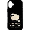 Needle Felting Wool Craft Sheep Makers S Custodia per iPhone 16 Plus Feltro ad ago carino pecora amante del mestiere tee pugnalata lana rendere gioia