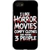 Horror Movie Halloween Spooky Gifts Horr Custodia per iPhone SE (2020) / 7/8 Mi piacciono i film horror vestiti comodi e forse 3 persone