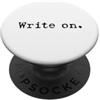 Write On Apparel Scrivi sulla tipografia Autore Scrivi PopSockets PopGrip Adesivo