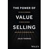 Julie Thomas The Power of Value Selling (Copertina rigida)
