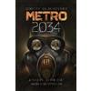 Dmitry Glukhovsky Metro 2034 (Tascabile) Metro