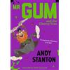 Andy Stanton Andy Stanton Mr Gum and the Cherry Tree (Tascabile) Mr Gum