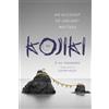 no Yasumaro Ō The Kojiki (Tascabile) Translations from the Asian Classics