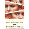 Nuruddin Farah From a Crooked Rib (Tascabile)