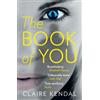 Claire Kendal The Book of You (Tascabile)