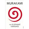 Haruki Murakami The Elephant Vanishes (Tascabile)