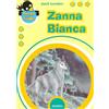 Mursia Zanna Bianca. Ediz. ridotta