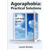 Lulu Agoraphobia: Practical Solutions: A self-help guide
