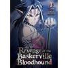 Ize Press Revenge of the Baskerville Bloodhound, Vol. 3
