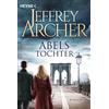 Random De Abels tochter: Kain und Abel 2 Roman - 'Die ultimative Familiensaga!' Dan Brown