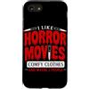 Horror Movie Halloween Spooky Gifts Horr Custodia per iPhone SE (2020) / 7/8 Mi piacciono i film horror vestiti comodi e forse 3 persone