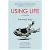 Ahmed Naji Using Life (Tascabile) Emerging Voices from the Middle East