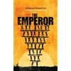Ryszard Kapuscinski The Emperor (Tascabile) Oberon Modern Plays