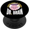 Cervello Neurologia Scienza Medicina Abb Cervello I Dr. Brain I Neurologo Neuroscienze Cervello PopSockets PopGrip Adesivo